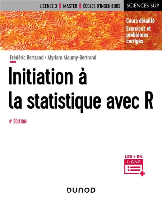 Emprunter Initiation à la statistique avec R. Cours, exemples, exercices et problèmes corrigés, 4e édition livre