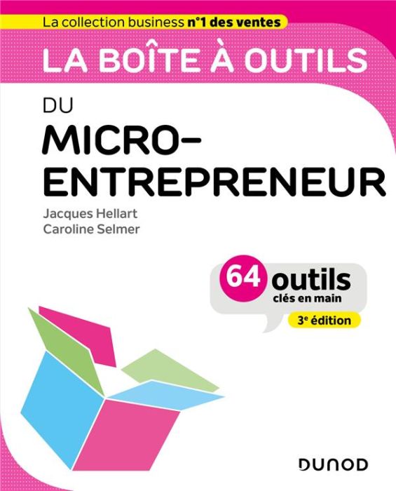 Emprunter La boîte à outils du Micro-entrepreneur. 64 outils clés en main, 3e édition livre