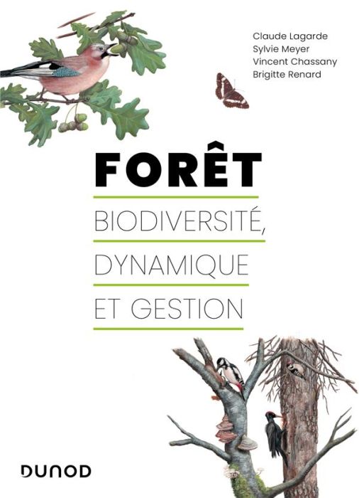 Emprunter Forêt biodiversité, dynamique et gestion livre