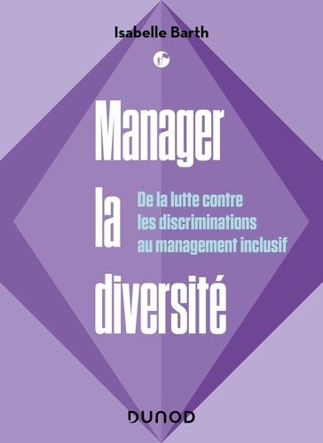 Emprunter Manager la diversité. De la lutte contre les discriminations au management inclusif livre