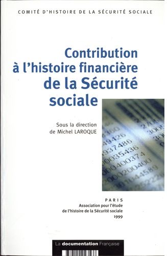 Emprunter Contribution à l'histoire financière de la sécurité sociale livre
