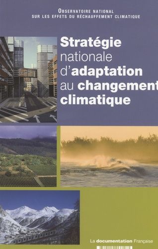 Emprunter Stratégie nationale d'adaptation au changement climatique livre