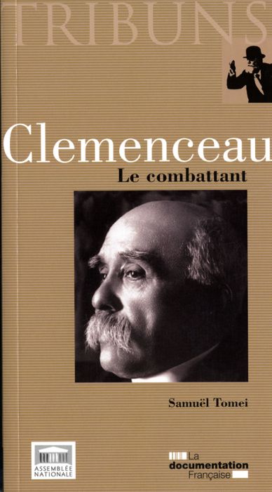 Emprunter Clemenceau. Le combattant livre