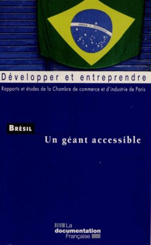 Emprunter Brésil. Un géant accessible livre