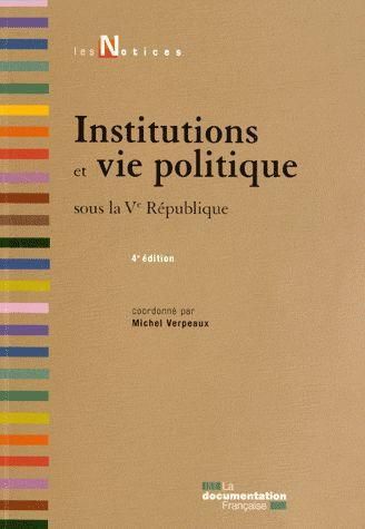 Emprunter Institutions et vie politique sous la Ve République. 4e édition livre