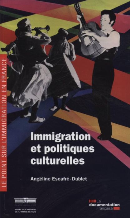 Emprunter Immigration et politiques culturelles livre