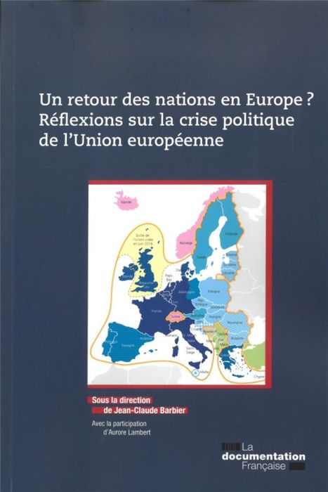 Emprunter Un retour des nations en Europe ? Réflexions sur la crise politique de l'Union européenne livre