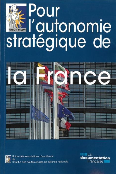 Emprunter Pour l'autonomie stratégique de la France livre