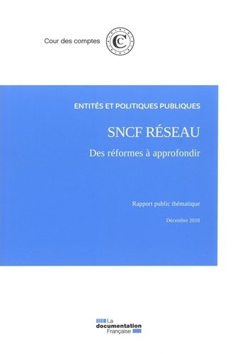 Emprunter SNCF Réseau, Des réformes à approfondir livre