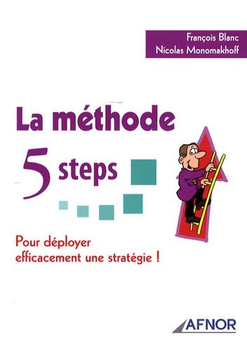 Emprunter La méthode 5 Steps / Pour déployer efficacement une stratégie ! livre