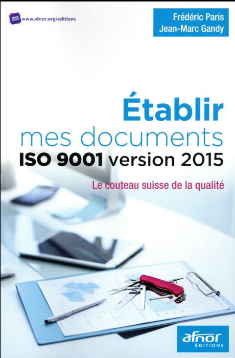 Emprunter Etablir mes documents ISO 9001 version 2015 livre
