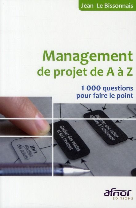 Emprunter Management de projet de A à Z / 1000 Questions pour faire le point livre