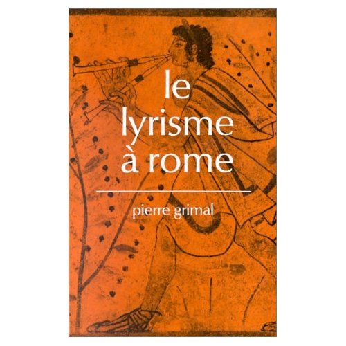 Emprunter Le lyrisme à Rome livre