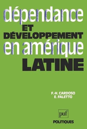 Emprunter Dépendance et développement en Amérique latine livre