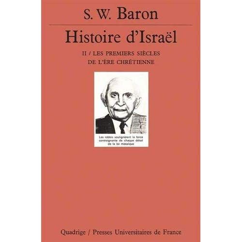 Emprunter HISTOIRE D'ISRAEL. Tome 2, Les premiers siècles de l'ère chrétienne, 2ème édition 1986 livre