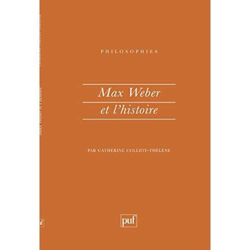 Emprunter Max Weber et l'histoire livre