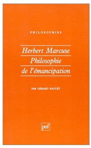 Emprunter Herbert Marcuse. Philosophie de l'émancipation livre