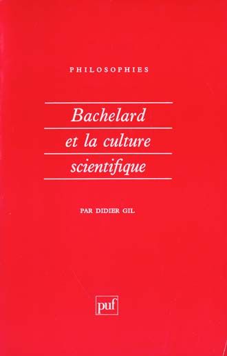 Emprunter Bachelard et la culture scientifique livre