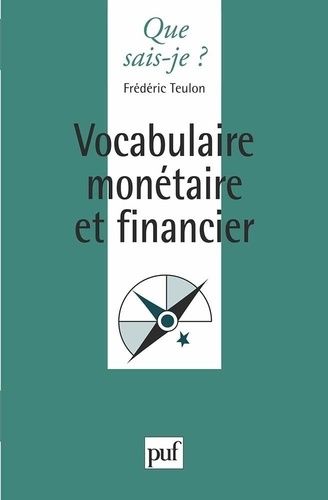 Emprunter Vocabulaire monétaire et financier. 3e édition livre