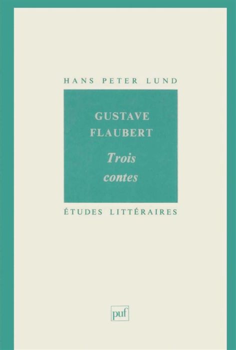 Emprunter Gustave Flaubert. Trois contes livre