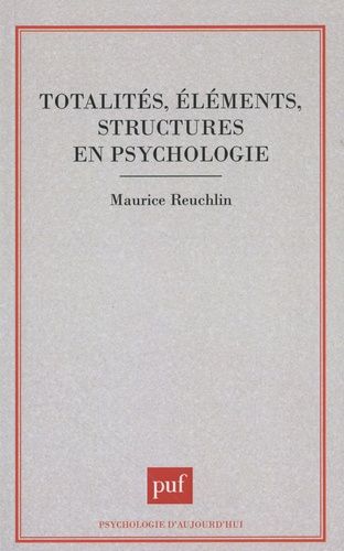 Emprunter Totalités, éléments, structures en psychologie livre