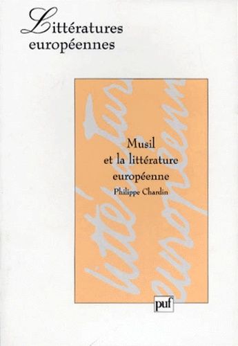 Emprunter Musil et la littérature européenne livre