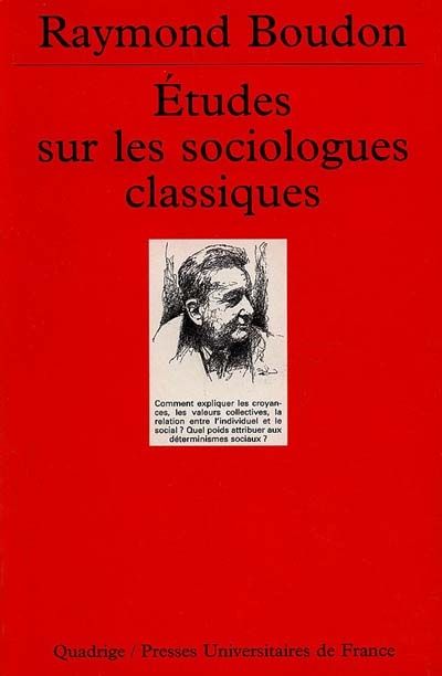 Emprunter Études sur les sociologues classiques Tome 1 : Etudes sur les sociologues classiques livre