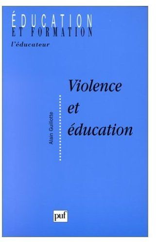 Emprunter Violence et éducation. Incidents, incivilités et autorité dans le contexte scolaire livre