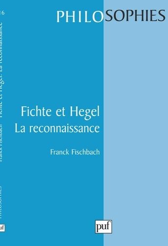 Emprunter Fichte et Hegel, la reconnaissance livre