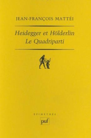 Emprunter Heidegger et Hölderlin. Le Quadriparti livre