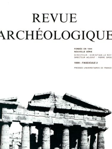 Emprunter Revue archéologique Fascicule 2 1999 livre