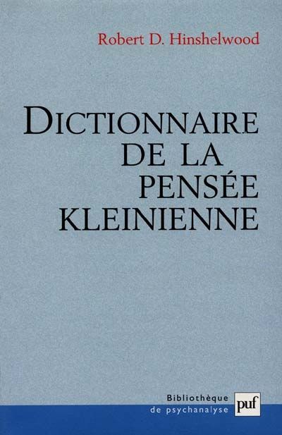 Emprunter Dictionnaire de la pensée kleinienne livre
