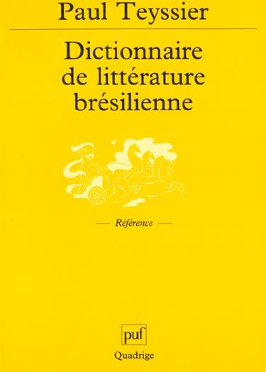 Emprunter Dictionnaire de littérature brésilienne livre