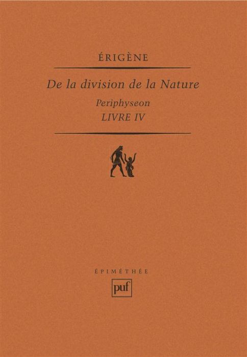 Emprunter De la division de la Nature,Periphyseon. Livre 4, La nature créée incréatrice livre
