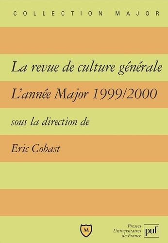 Emprunter La revue de culture générale L'année Major 1999-2000 livre