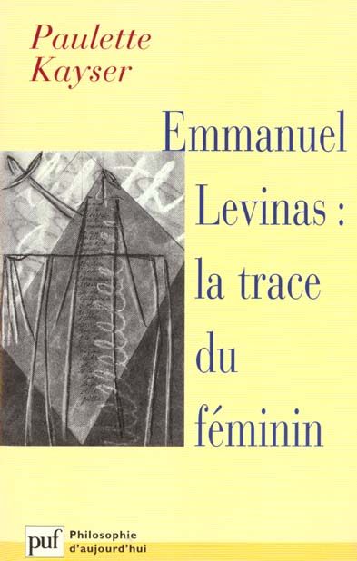 Emprunter Emmanuel Levinas : La trace du féminin livre