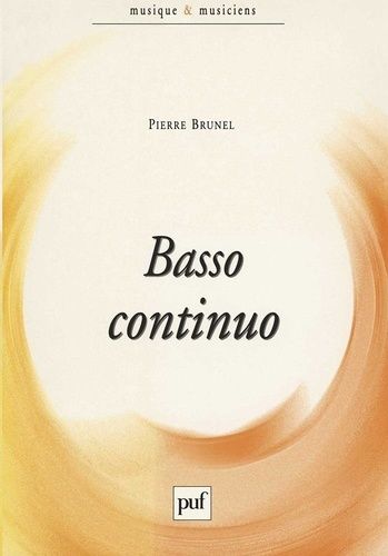 Emprunter Basso continuo. Musique et littérature mêlées livre
