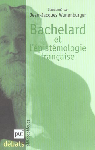 Emprunter Bachelard et l'épistémologie française livre