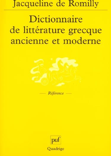 Emprunter Dictionnaire de littérature grecque ancienne et moderne livre