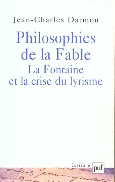 Emprunter Philosophies de la Fable : La Fontaine et la crise du lyrisme livre