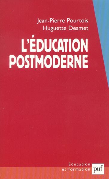 Emprunter L'éducation postmoderne livre
