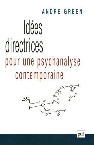 Emprunter Idées directrices pour une psychanalyse contemporaine. 2e édition livre