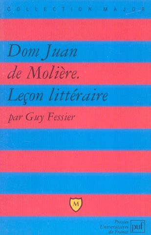 Emprunter Dom Juan de Molière. Leçon littéraire livre