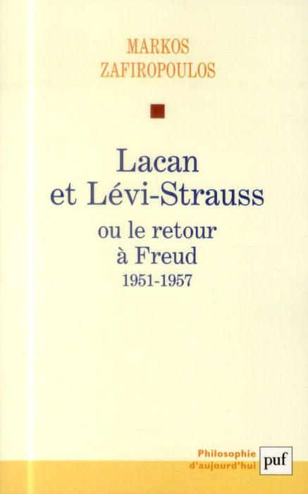 Emprunter Lacan et Lévi-Strauss ou le retour à Freud, 1951-1957 livre
