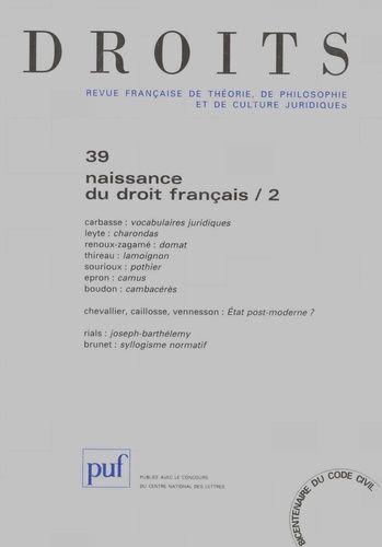 Emprunter Droits N° 39/2004 : Naissance du droit français. Tome 2 livre