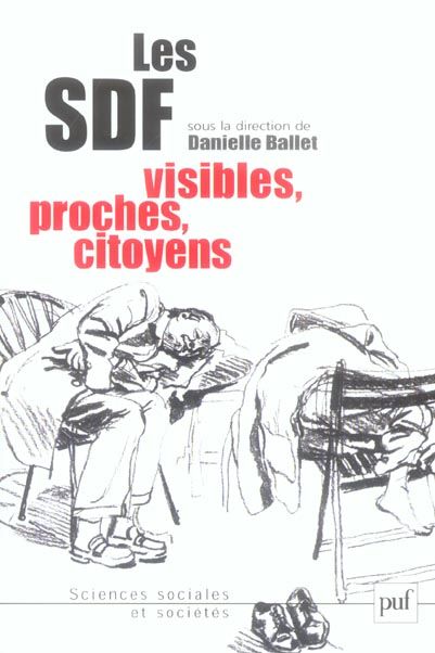 Emprunter Les SDF. Visibles, proches, citoyens livre