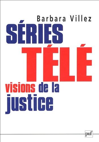 Emprunter Séries télé : visions de la justice livre