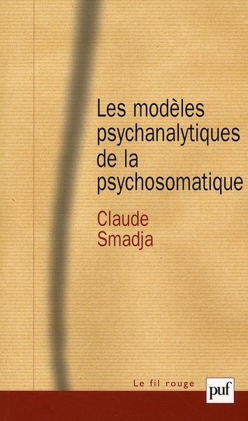 Emprunter Les modèles psychanalytiques de la psychosomatique livre