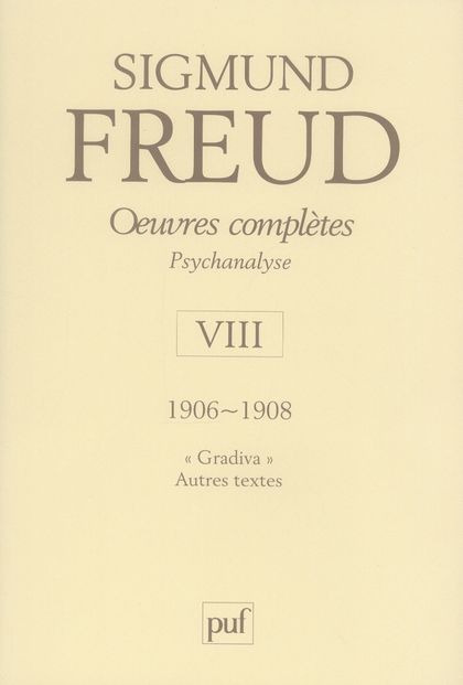 Emprunter Oeuvres complètes Psychanalyse. Volume 8, 1906-1908, 