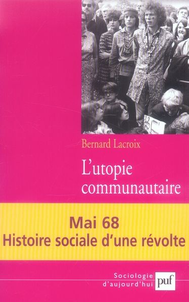 Emprunter L'utopie communautaire. Histoire sociale d'une révolte, 2e édition livre